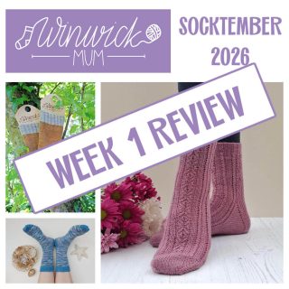 Winwick Mum Socktember 2026 graphic: pink knitted socks, flowers, yarn and sock photos, overlaid with a bold “Week 1 Review” banner.